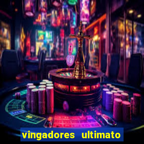 vingadores ultimato google drive